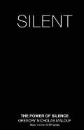 Silent: The Power of Silence