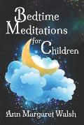 Bedtime Meditations for Children
