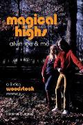 Magical Highs - Alvin Lee & Me