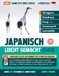 Japanisch, leicht gemacht! Ein Lehrbuch und integriertes Arbeitsbuch f?r Anf?nger Lernen Sie Japanisch lesen, schreiben und sprechen: Die Komplette Se