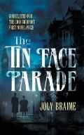 The Tin Face Parade