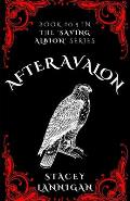 After Avalon: A prequel in the 'Saving Albion' series