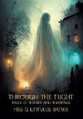 Through the Night: Tales of Shades and Shadows