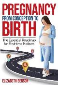 Pregnancy from Conception to Birth