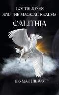 Lottie Jones and the Magical Realms: Calithia