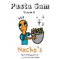 Pasta Sam: Volume 3 - Nacho's