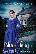 The Bluestocking's Secret Obsession: A Historical Friends-to-Lovers Romance