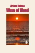 Wave of Blood