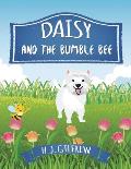 Daisy And The BumbleBee (Children's Picture Book)
