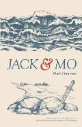 Jack and Mo: Two young men. Two journeys. Two shipwrecks.