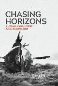 Chasing Horizons: A 3,000 mile rowing adventure across the Atlantic Ocean
