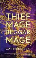 Thief Mage, Beggar Mage