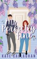 Ms Perfectly Fine: An utterly heart-warming enemies-to-lovers romantic suspense