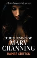 The Burning of Mary Channing