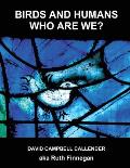 Birds and Humans: who are we?