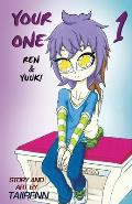 Your One Ren and Yuuki Vol. 1