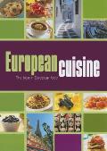 European Cuisine The Best In European Fo