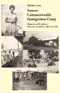Somers Commonwealth Immigration Camp: Memories of Teaching at Victorian School No. 4653 in 1950