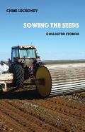 Sowing the Seeds: Collected Stories