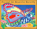 Percival the Beautiful Butterfly