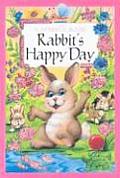 Rabbits Happy Day