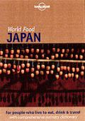 Lonely Planet World Food Japan 1st Edition