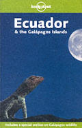 Lonely Planet Ecuador & The Galapagos 6th Edition