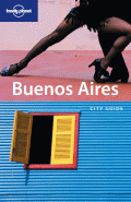 Lonely Planet Buenos Aires 4th Edition