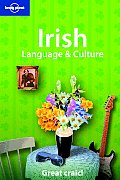 Lonely Planet Irish Language & Culture