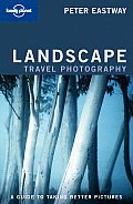 Travel Photography Landscapes