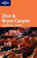 Lonely Planet Zion & Bryce Canyon 1st Edition