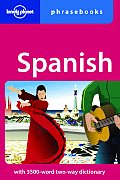 Lonely Planet Spanish Phrasebook 3rd Edition