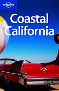 Lonely Planet Coastal California 2nd Edition