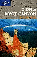 Lonely Planet Zion & Bryce Canyon National Parks 2nd Edition