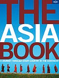 Asia Book A Journey Through Every Country in the Continent