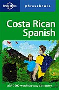 Lonely Planet Costa Rican Spanish Phrasebook 3rd Edition
