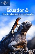 Lonely Planet Ecuador & the Galapagos Islands 8th Edition