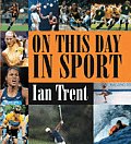 On This Day In Sport