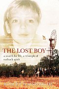 The Lost Boy: A Search for Life, a Triumph of Outback Spirit