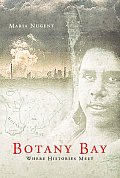 Botany Bay: Where Histories Meet