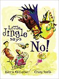 Little Jingle Says No