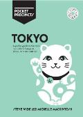 Tokyo Pocket Precincts A Pocket Guide to the Citys Best Cultural Hangouts Shops Bars & Eateries