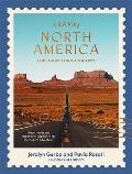 Travel North America & Avoid Being a Tourist