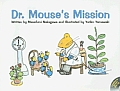 Dr Mouses Mission