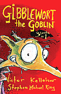 Gibblewort the Goblin 3 Books in 1