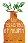The Essence of Health: The Seven Pillars of Wellbeing