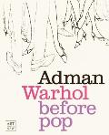 Adman Warhol before Pop