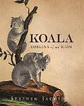 Koala: Origins of an Icon