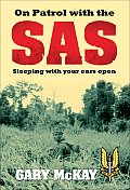 On Patrol with the SAS: Sleeping with Your Ears Open