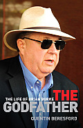 Godfather: The Life of Brian Burke